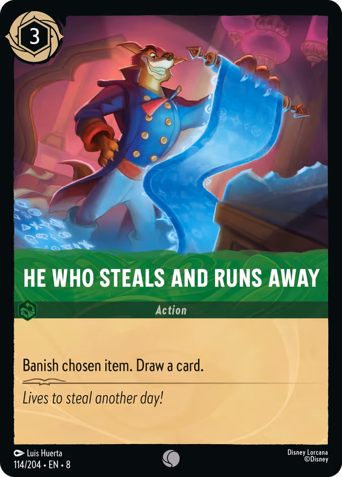 He Who Steals and Runs Away #114 (Common)