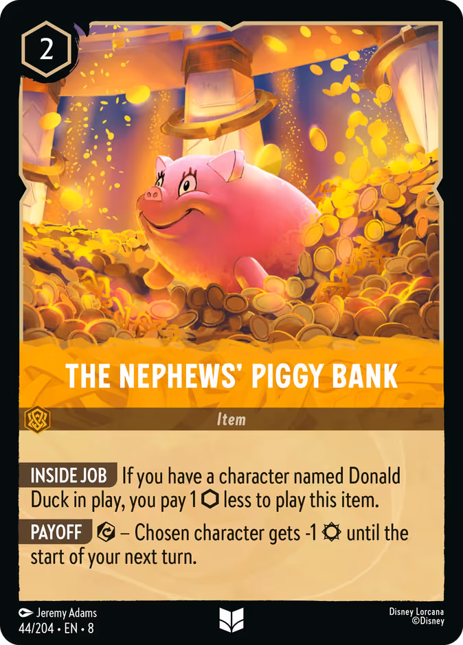 The Nephews' Piggy Bank #44 (Uncommon)