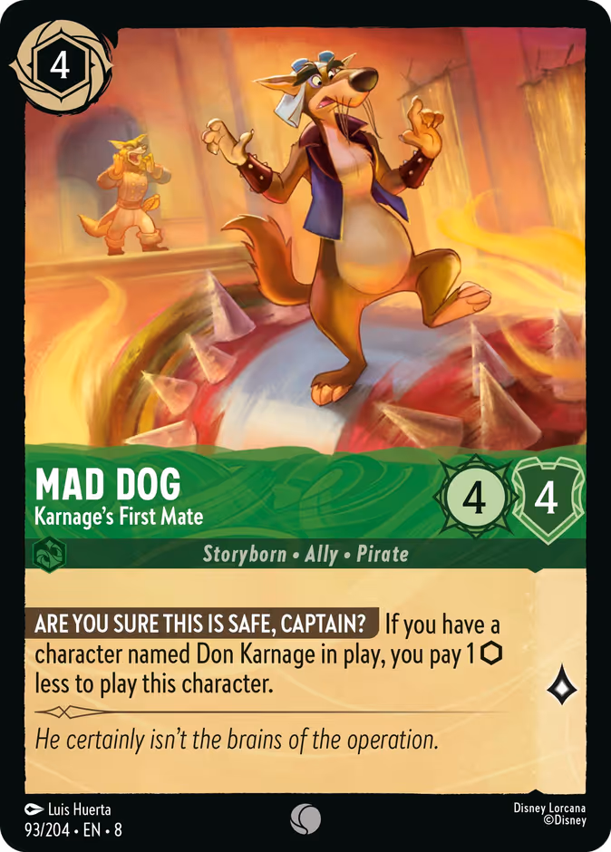 Mad Dog - Karnage's First Mate #93 (Common)