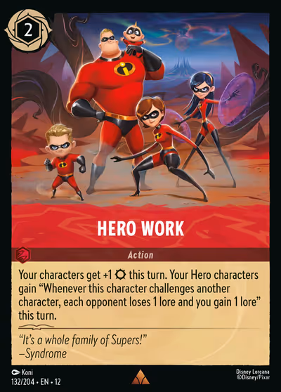 Hero Work #132 — Wilds Unknown (Rare) · Disney Lorcana